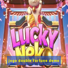 jogo double fortune demo